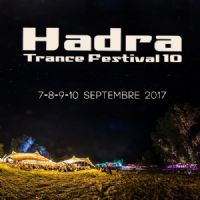 HADRA TRANCE FESTIVAL 2017 (10e édition). Du 7 au 10 octobre 2017 à Vieure. Allier.  12H00